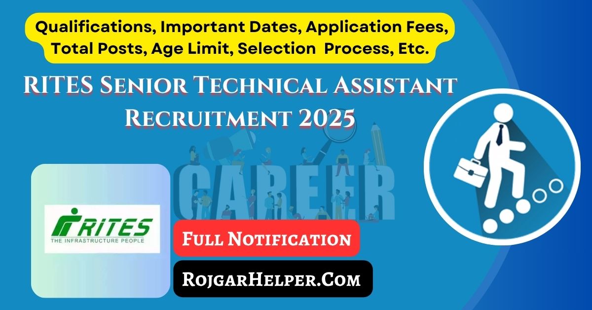 RITES Senior Technical Assistant Recruitment 2025