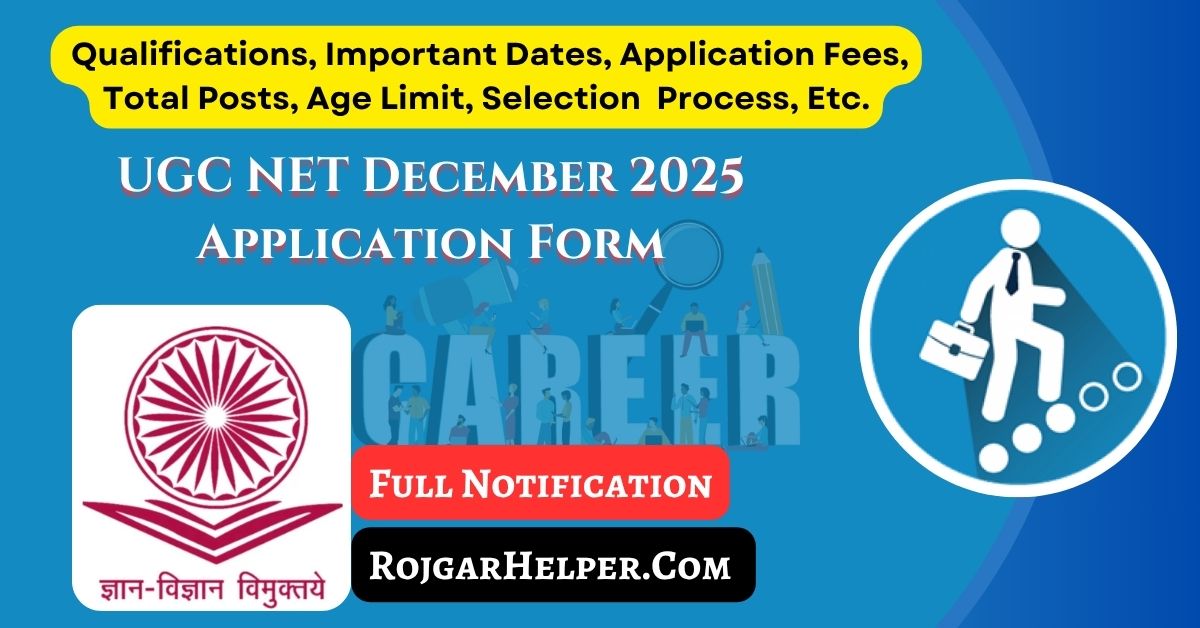 UGC NET December 2025 Application Form