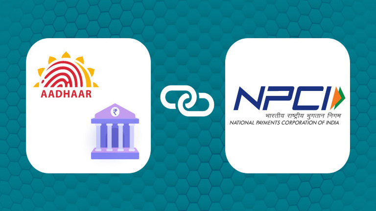 Link Aadhaar and Bank Account to NPCI